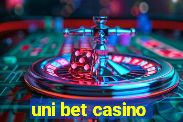 uni bet casino