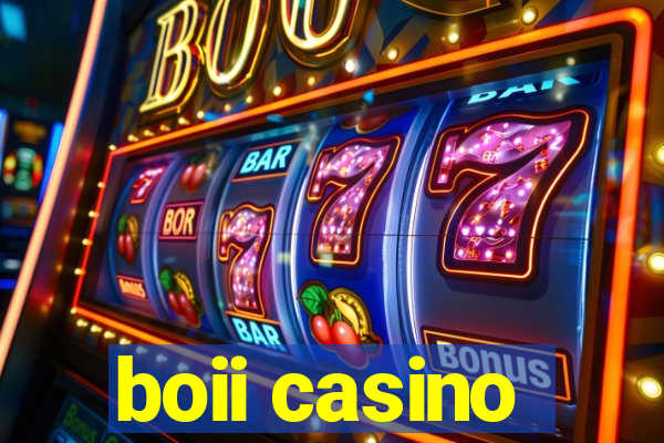 boii casino