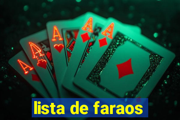 lista de faraos