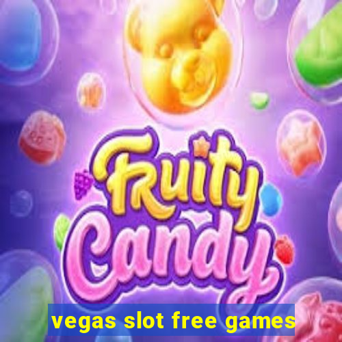 vegas slot free games