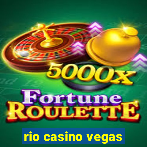 rio casino vegas