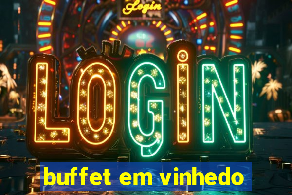 buffet em vinhedo