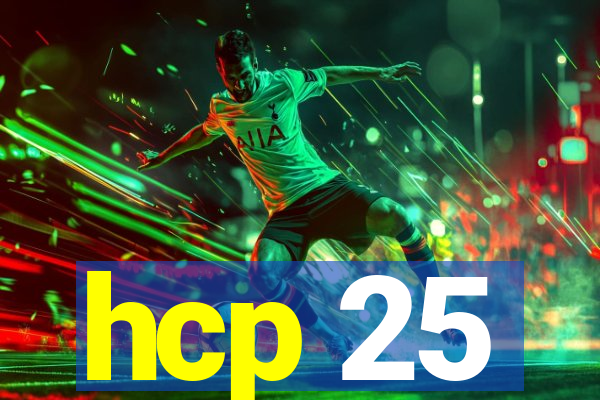 hcp 25