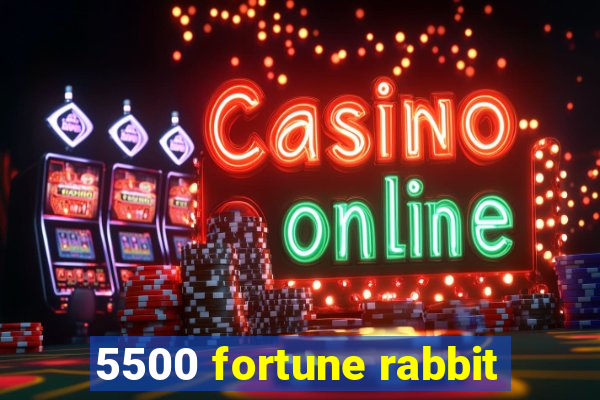 5500 fortune rabbit