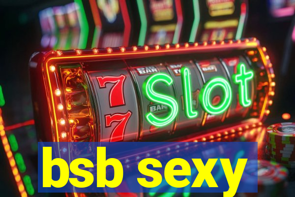 bsb sexy