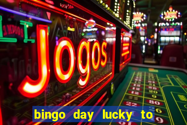 bingo day lucky to win gcash