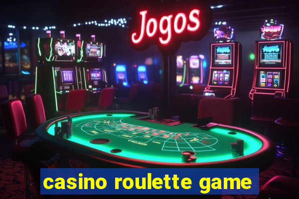 casino roulette game