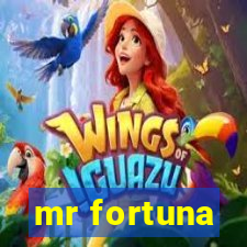 mr fortuna