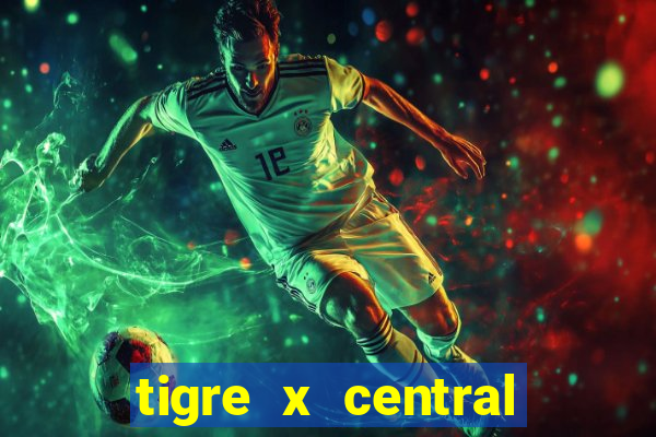 tigre x central córdoba palpite