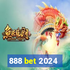 888 bet 2024