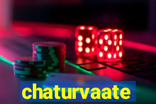 chaturvaate