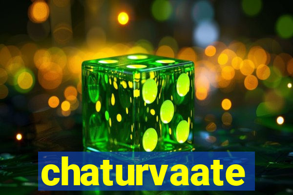 chaturvaate