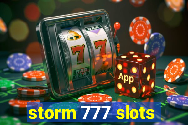 storm 777 slots