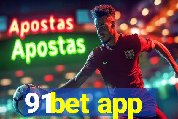 91bet app