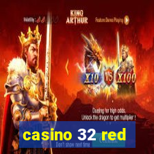 casino 32 red