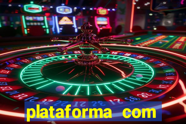 plataforma com bonus de cadastro