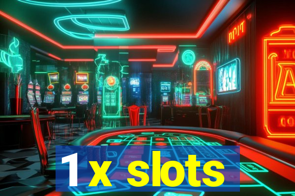 1 x slots