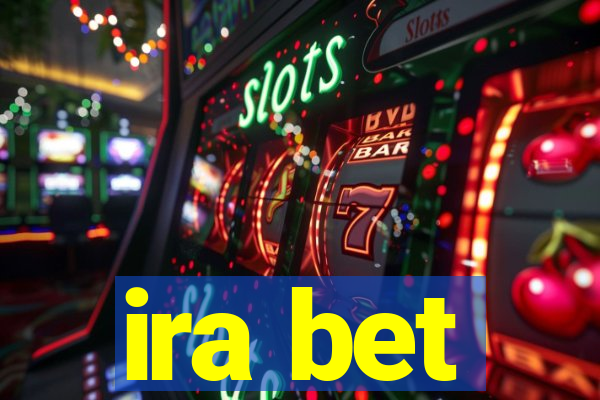 ira bet