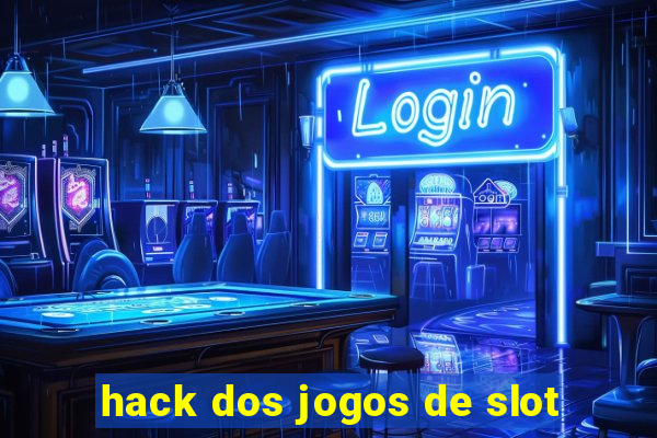 hack dos jogos de slot