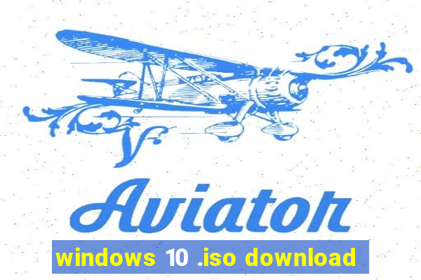 windows 10 .iso download