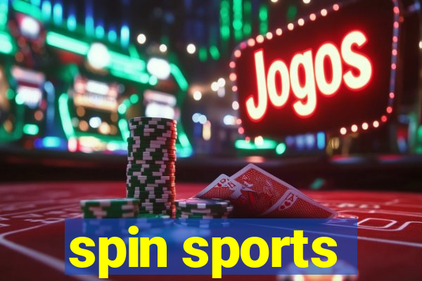 spin sports