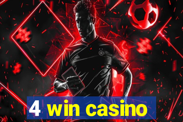 4 win casino