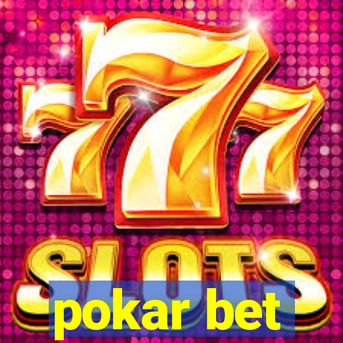 pokar bet