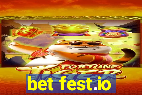 bet fest.io