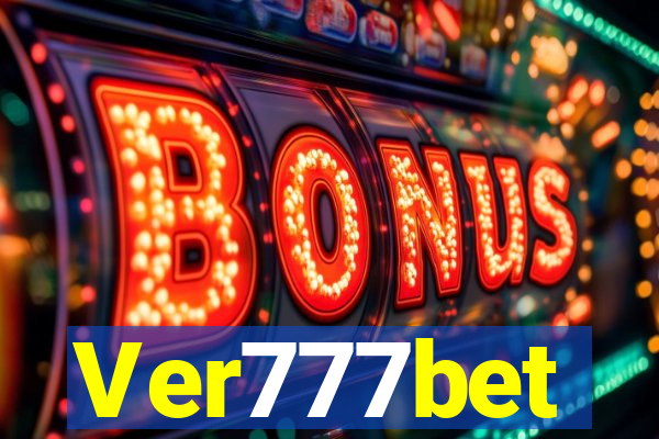 Ver777bet