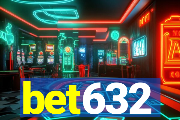 bet632