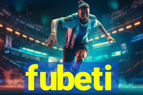 fubeti