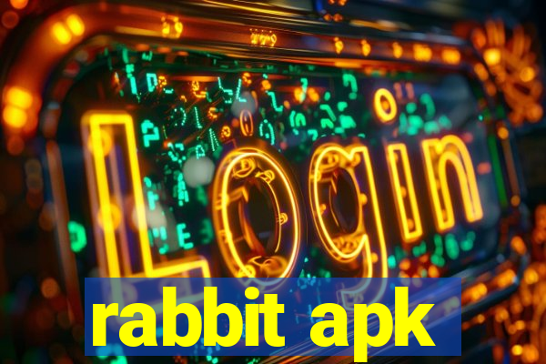 rabbit apk