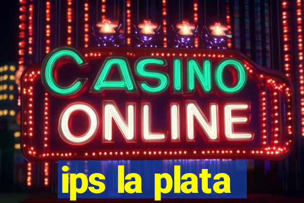 ips la plata