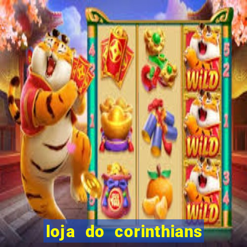 loja do corinthians em goi芒nia