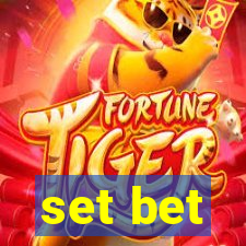 set bet