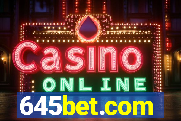 645bet.com