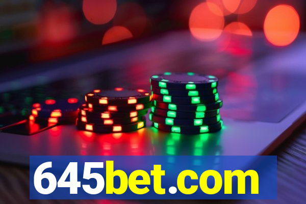 645bet.com