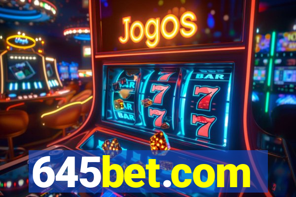 645bet.com