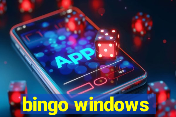 bingo windows