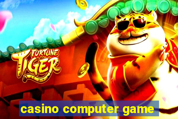 casino computer game