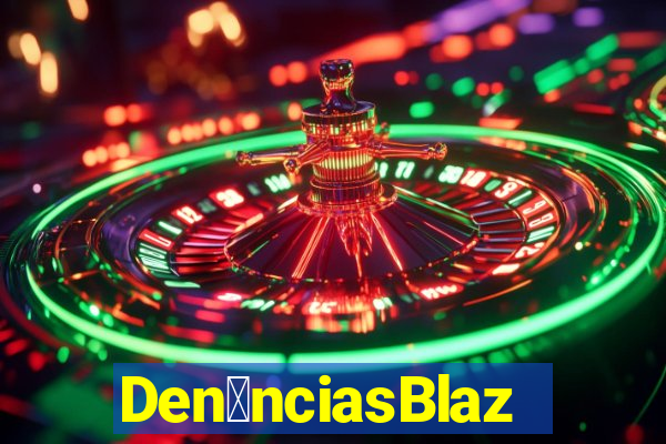 Den煤nciasBlaze