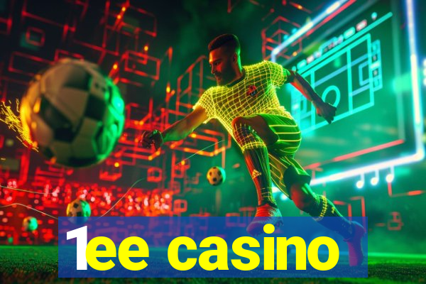 1ee casino