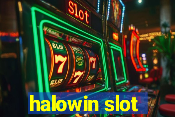 halowin slot