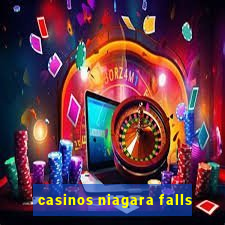 casinos niagara falls