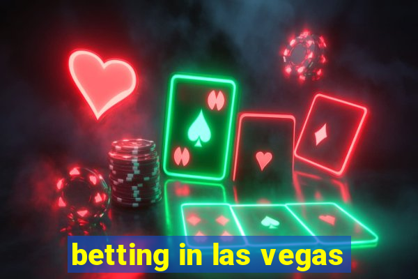 betting in las vegas