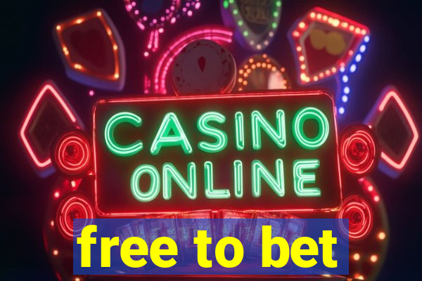 free to bet