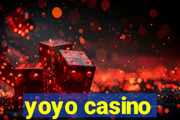 yoyo casino