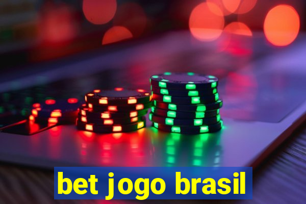 bet jogo brasil