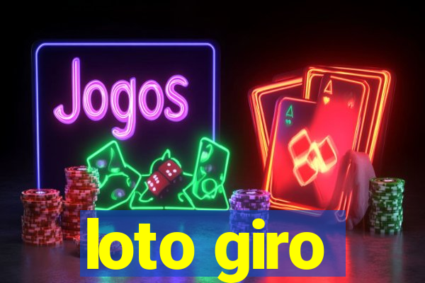 loto giro