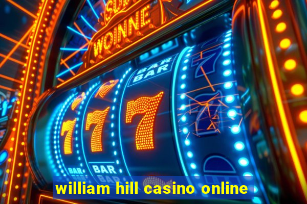 william hill casino online